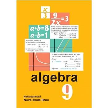 Algebra 9 učebnice   (978-80-87565-90-2)