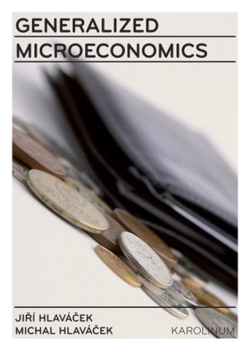 Generalized Microeconomics - Jiří Hlaváček, Michal Hlaváček - e-kniha