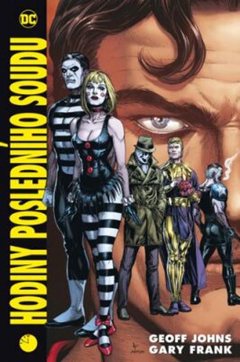 Hodiny posledního soudu - Geoff Johns, Frank Gary