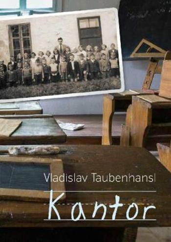Kantor - Vladislav Taubenhasl - e-kniha