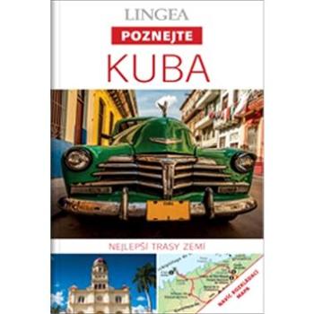Kuba: Nejlepší trasy zemí (978-80-7508-384-5)