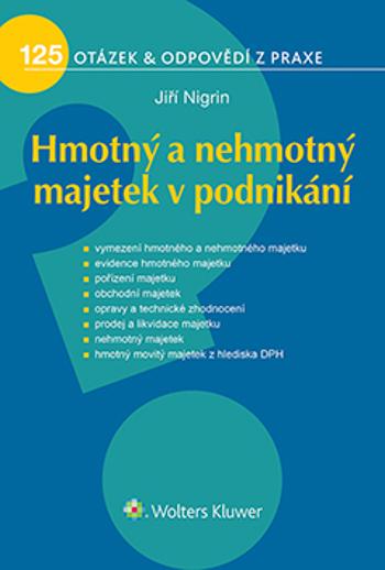 Hmotný a nehmotný majetek v podnikání - Nigrin Jiří - e-kniha