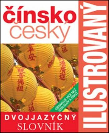Ilustrovaný čínsko-český slovník