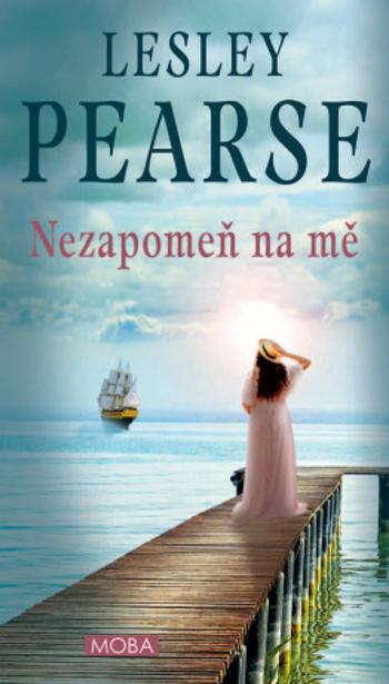 Nezapomeň na mě - Lesley Pearse - e-kniha