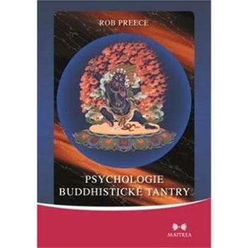 Psychologie buddhistické tantry (978-80-87249-30-7)