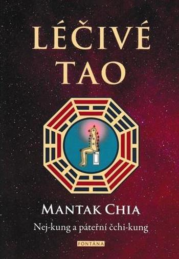 Léčivé Tao - Chia Mantak
