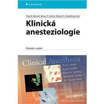 Klinická anesteziologie (978-80-247-4053-9)