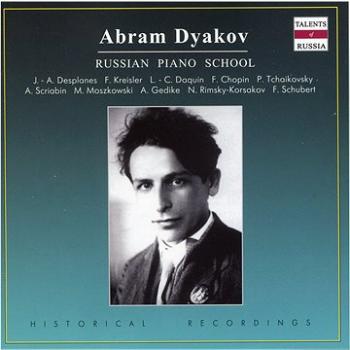 Dyakov Abram, Oistrakh David: Chamber Music;Piano - CD (4600383163628)