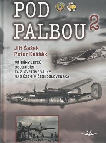 Pod palbou 2 - Kaššák Peter