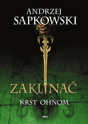 Zaklínač V Krst ohňom - Andrzej Sapkowski - e-kniha