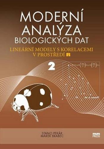 Moderní analýza biologických dat 2 - Pekár Stano