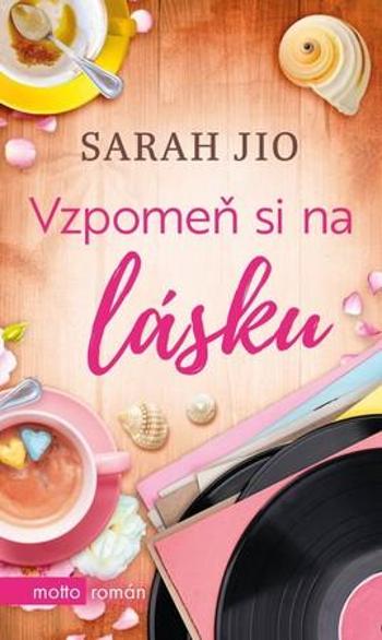 Vzpomeň si na lásku - Jio Sarah