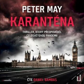 Karanténa - Peter May - audiokniha