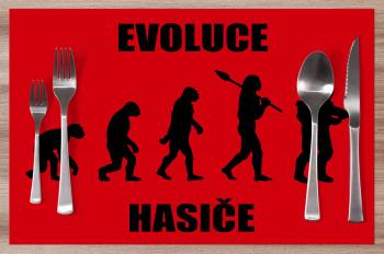 Prostírání Evoluce hasiče