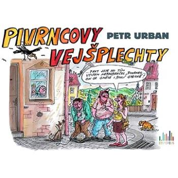 Pivrncovy vejšplechty (978-80-271-3471-7)