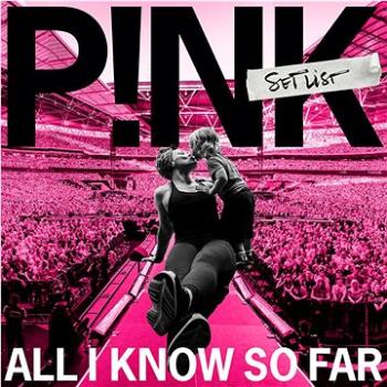 Pink: All I Know So Far : Setlist- CD (0194398897424)