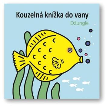 Džungle: Kouzelná knížka do vany (978-80-256-3337-3)