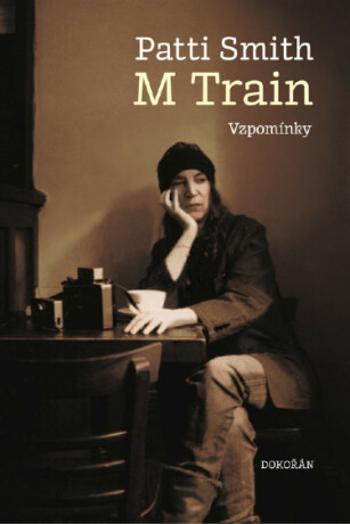 M Train - Patti Smith - e-kniha