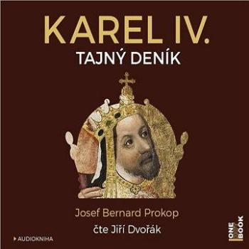 Karel IV. - Tajný deník