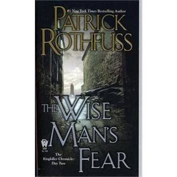 The Wise Man's Fear: The Kingkiller Chronicle: Day Two (0756407915)