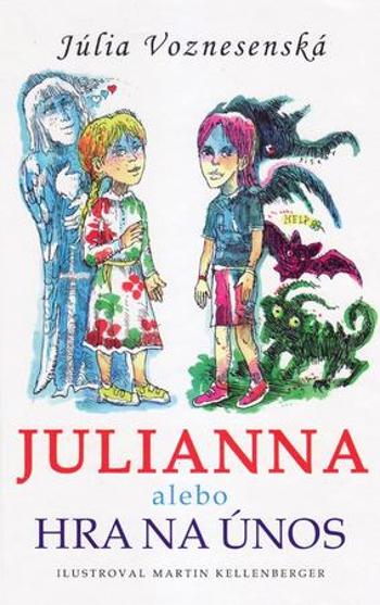 Julianna alebo Hra na únos - Voznesenská Júlia