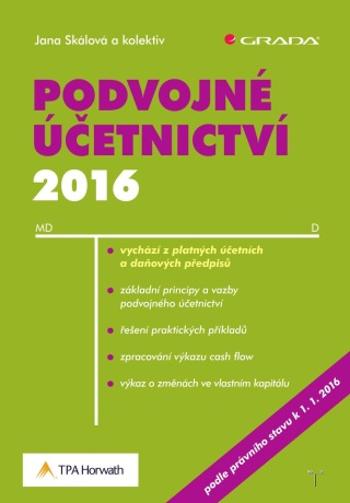 Podvojné účetnictví 2016 - Jana Skálová - e-kniha
