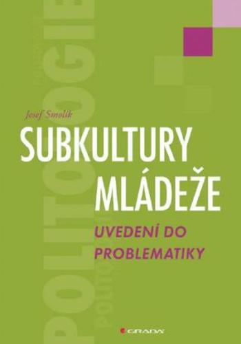 Subkultury mládeže - Josef Smolík - e-kniha