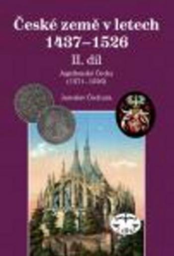 České země 1437-1526 - Čechura Jaroslav