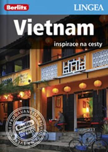Vietnam - Inspirace na cesty