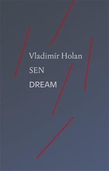Sen Dream - Holan Vladimír