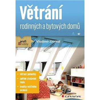 Větrání rodinných a bytových domů (978-80-247-4573-2)