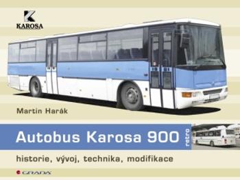 Autobus Karosa 900 - Martin Harák - e-kniha