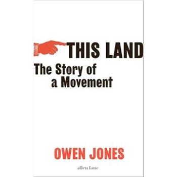 This Land: The Story of a Movement (0241470943)