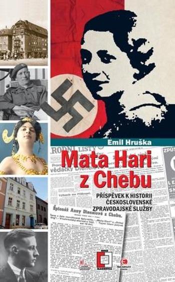 Mata Hari z Chebu - Hruška Emil