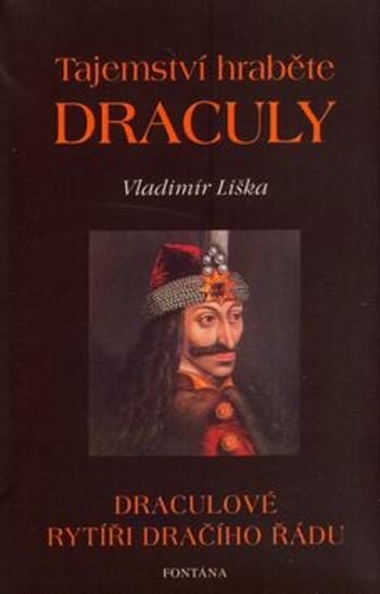 Tajemství hraběte Dráculy - Vladimír Liška