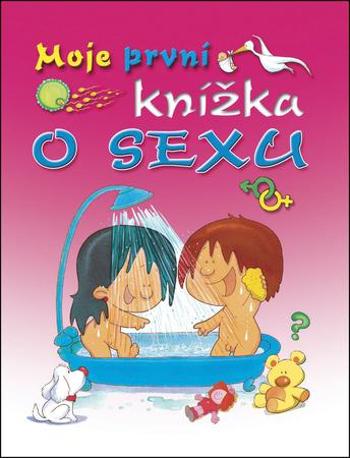 Moje první knížka o sexu - Morfa José R. Díaz