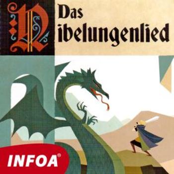 Das Nibelungenlied - Autoři různí - audiokniha