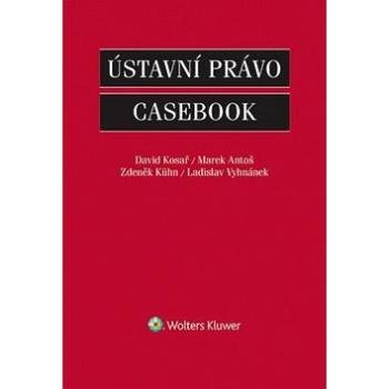 Ústavní právo Casebook (978-80-7478-664-8)