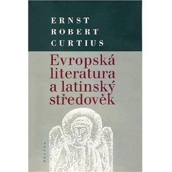 Evropská literatura a latinský středověk (80-861-3807-0)