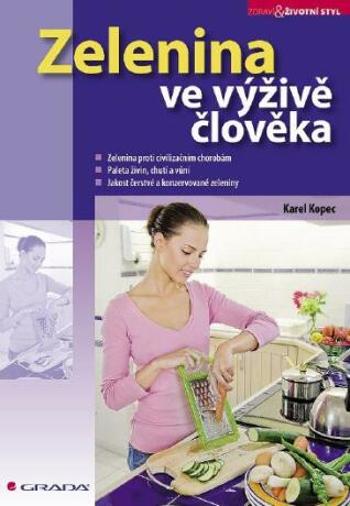Zelenina ve výživě člověka - Karel Kopec - e-kniha