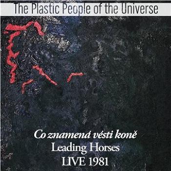 Plastic People Of The Universe: Co znamená vésti koně (Live) - CD (GR188-2)