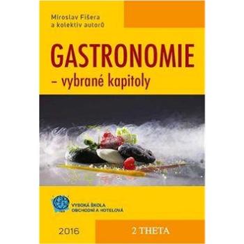Gastronomie: vybrané kapitoly (978-80-86380-78-0)