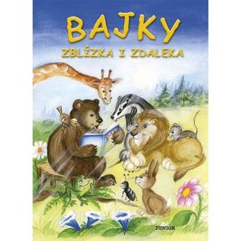 Bajky zblízka i zdaleka (978-80-7267-643-9)