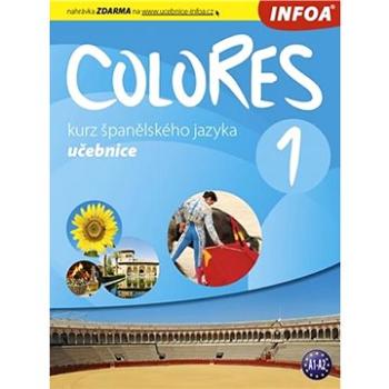 Colores 1: Učebnice (978-80-7240-666-1)