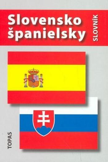 Slovensko-španielsky a španielsko-slovenský slovník - Kotuliaková T.