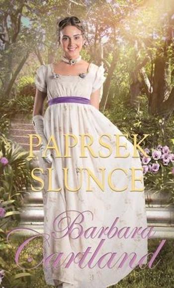 Paprsek slunce - Cartland Barbara