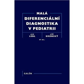 Malá diferenciální diagnostika v pediatrii (978-80-726-2939-8)