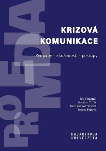 Krizová komunikace - Tomandl Jan