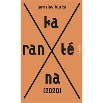 Karanténa (978-80-7492-081-3)