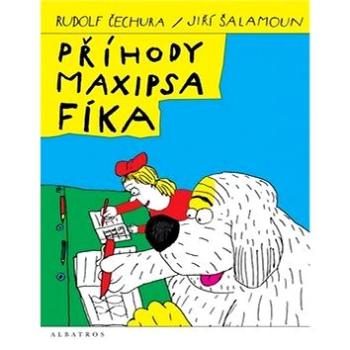 Příhody Maxipsa Fíka (978-80-00-03711-0)